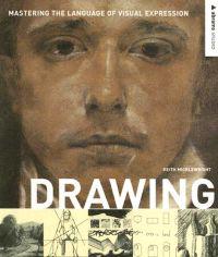 Drawing: Mastering the Language of Visual Expression