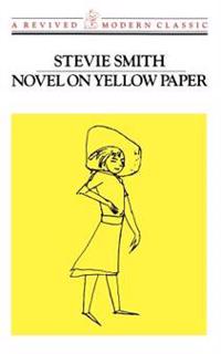 Novel on Yellow Paper, Or, Work It Out for Yourself