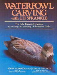 Waterfowl Carving With J.D. Spankle