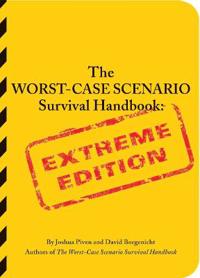 The Worst-case Scenario Survival Handbook