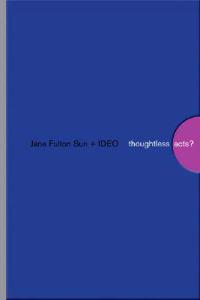 Thoughtless Acts?: Observations on Intuitive Design