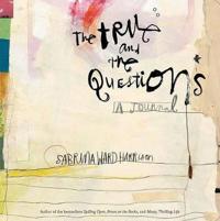 The True and the Questions Journal