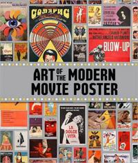 The Art of the Modern Movie Poster