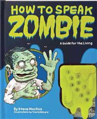 How to Speak Zombie