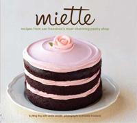 Miette Bakery Cookbook