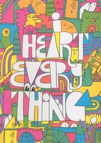I Heart Everything