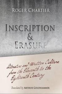 Inscription and Erasure