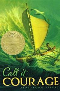 Call It Courage