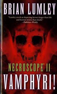 Necroscope II: Vamphyri!