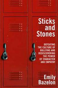 Sticks and Stones