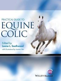 Practical Guide to Equine Colic