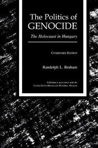 The Politics of Genocide