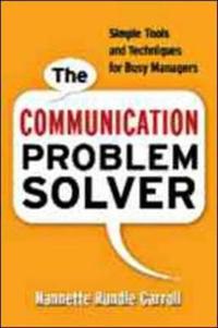 The Communication Problem Solver