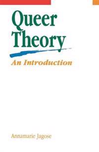 Queer Theory: An Introduction