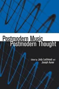 Postmodern Music/postmodern Thought