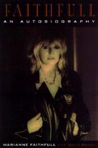 Faithfull: An Autobiography