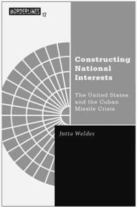 Constructing National Interests