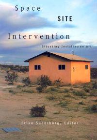 Space, Site, Intervention