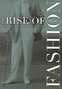 The Rise of Fashion