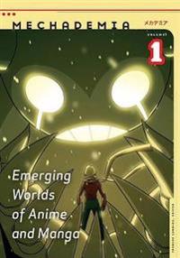 Emerging Worlds of Anime and Manga
