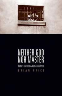 Neither God Nor Master
