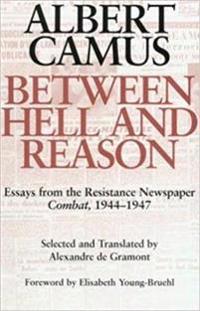 Between Hell and Reason