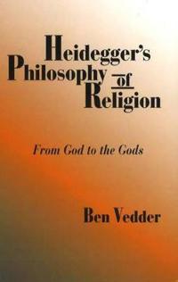Heidegger's Philosophy of Religion