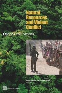 Natural Resources and Violent Conflict