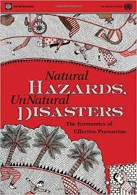 Unnatural Disasters, Natural Hazards