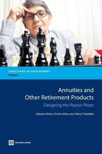 Annuities and Other Retirement Products