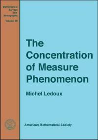 The Concentration of Measure Phenomenon