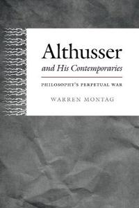 Althusser and His Contemporaries