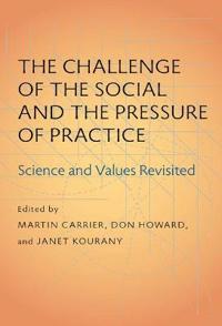The Challenge of the Social and the Pressure of Practice