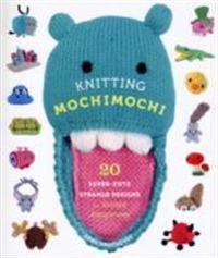 Knitting Mochimochi