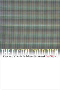 The Digital Condition