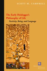 The Early Heidegger's Philosophy of Life