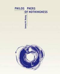 Philosophers of Nothingness
