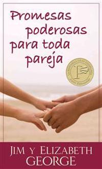 Promesas Poderosas Para Toda Pareja = Powerful Promises for Every Couple