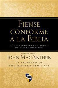 Piense Conforme a la Biblia-H