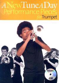 A New Tune a Day Performance Pieces for Trumpet [With CD]