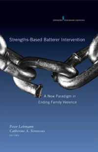Strengths-based Batterer Intervention