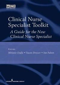Clinical Nurse Specialist Tool Kit