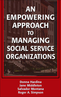 An Empowering Approach to Managing Social Service Organizations