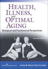 Health, Illness, and Optimal Aging