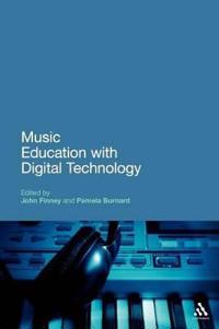 Music Education with Digital Technology