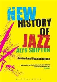 A New History of Jazz