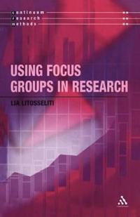Using Focus Groups in Research