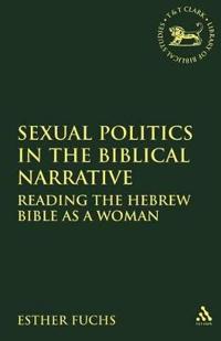 Sexual Politics in Biblical Narrative