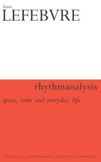 Rhythmanalysis