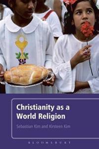 Christianity as a World Religion